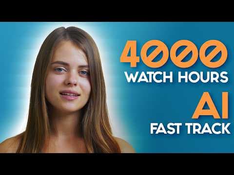 AI Fast Track to 4000 Watch Hours (2024 Step by Step Guide)