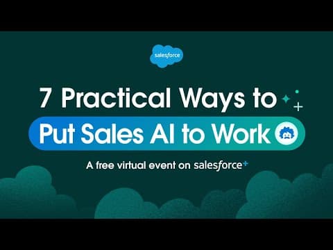 7 Practical Ways to Put Sales AI to Work | Salesforce